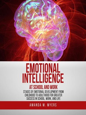 cover image of Emotional Intelligence at School and Work